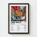 Larger Than Life